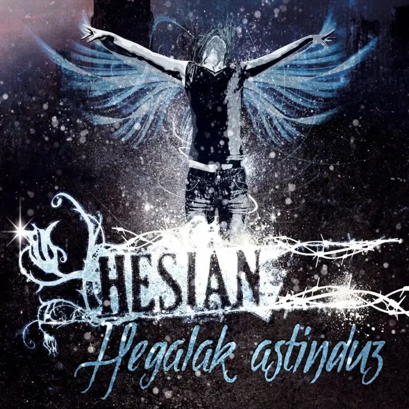 Hesian - Hegalak Astinduz
