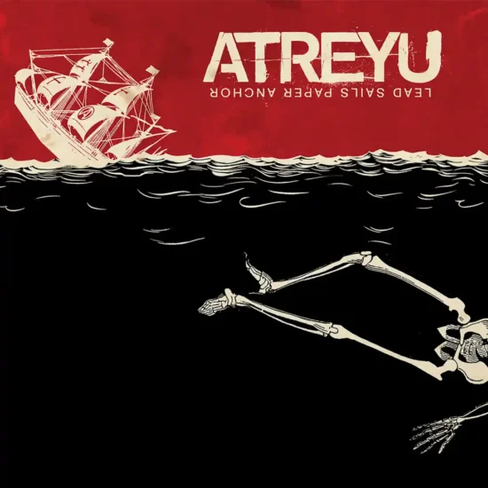 atreyu lead sails paper anchor 1 webp