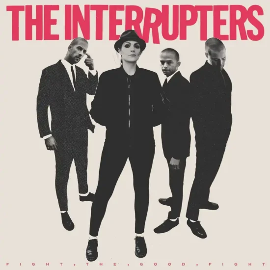 the interrupters fight the good fight 1 webp