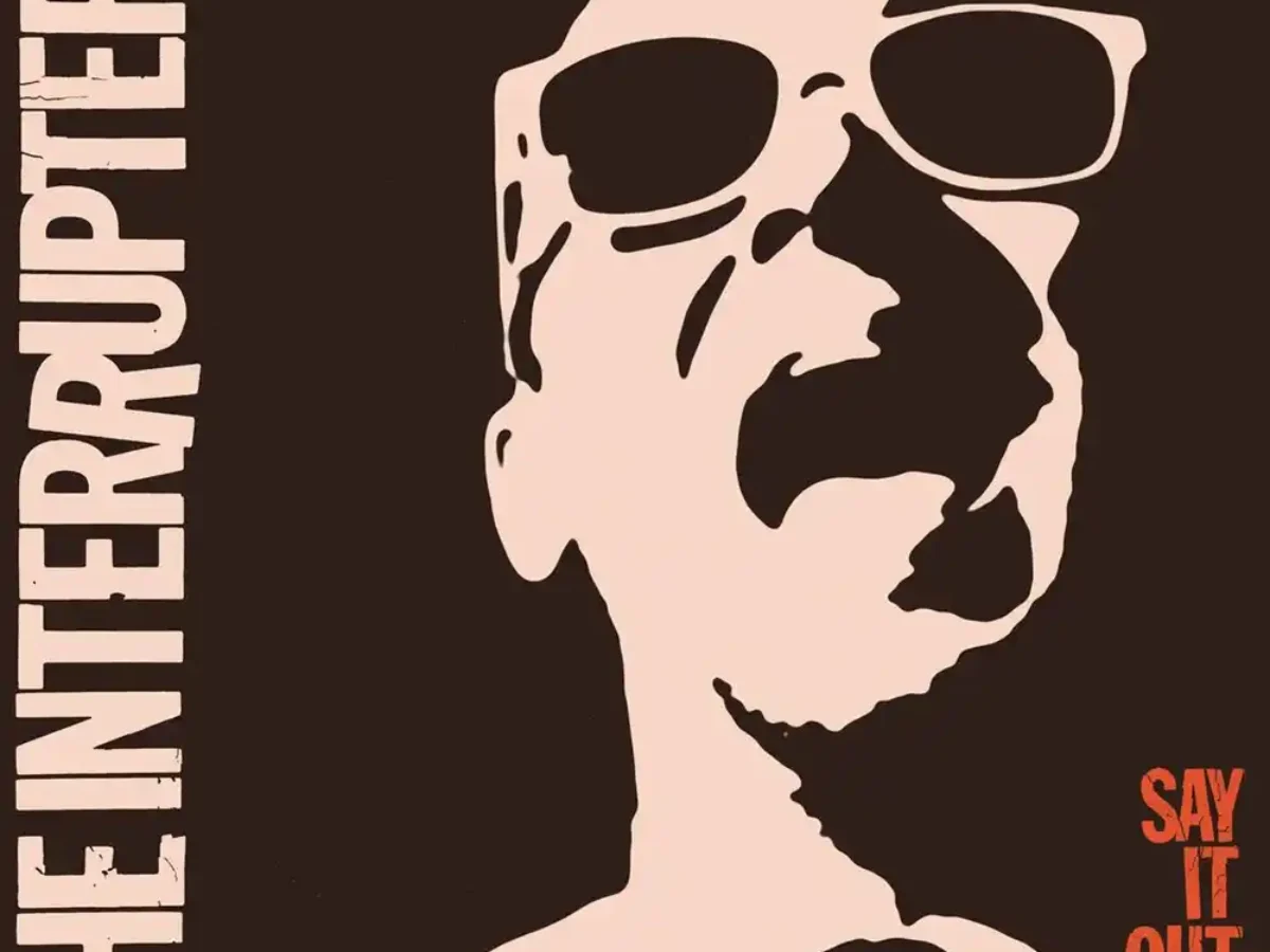 THE INTERRUPTERS SAY IT OUT LOUD ポスター THE INTERRUPTERS SAY IT OUT LOUD ポスター INTERRUPTERS - Say