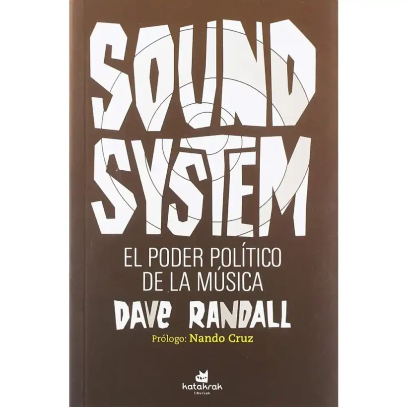 dave randall sound system el poder politico de la musica portada 1 webp