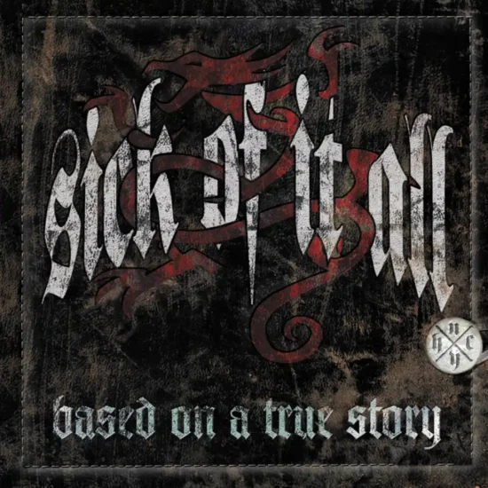 sick of it all based on a true story 1 webp