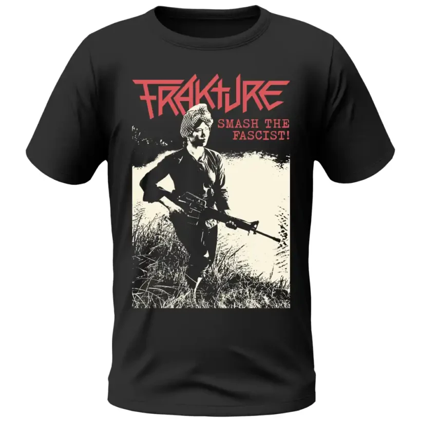 Frakture - Smash The Fascist!