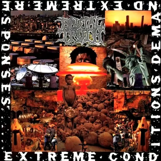 brutal truth extreme conditions demand extreme responses 1 webp