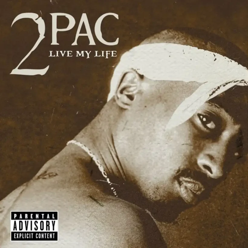 2Pac - Live My Life