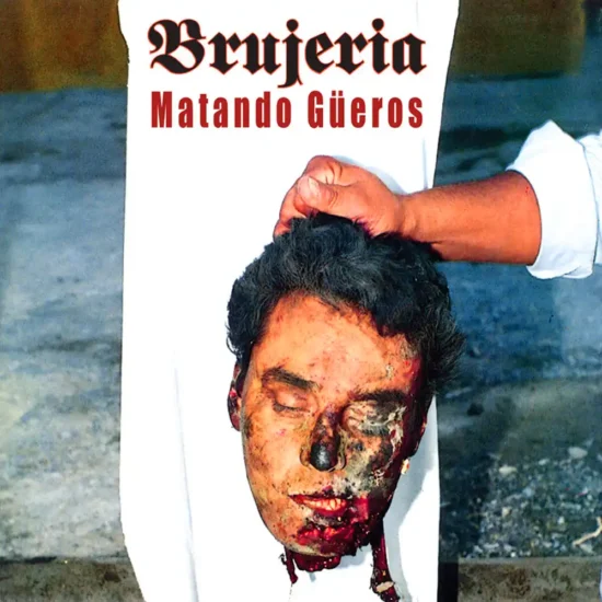 brujeria matando gueros 1 webp