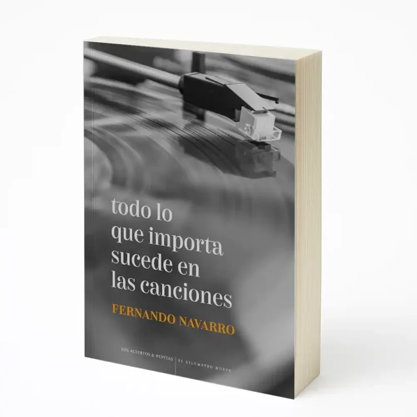 todo lo que importa sucede en las canciones fernando navarro cano libro 1 webp