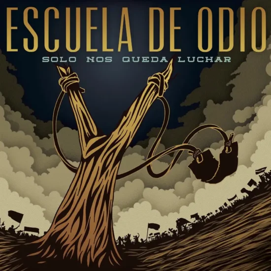 escuela de odio solo nos queda luchar 1 webp