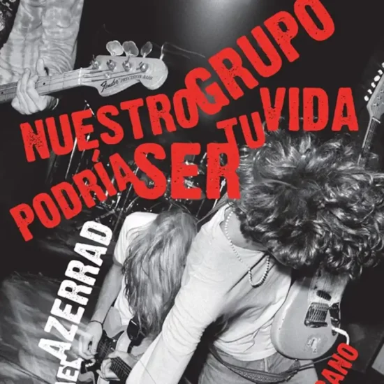 nuestro grupo podria ser tu vida michael azerrad 1 webp