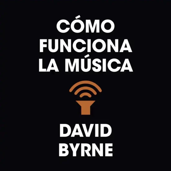 como funciona la musica david byrne 1 webp