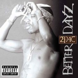 2 pac better days 1.jpg