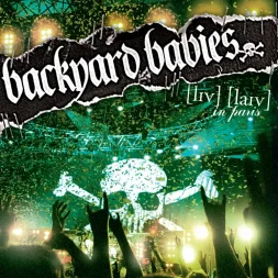 backyard babies live live in paris 1 webp