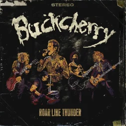 buckcherry roar like thunder 1 webp