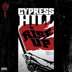 cypress hill rise up 1 webp