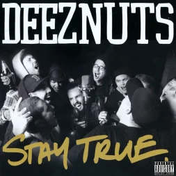 deez nuts stay true 1 webp