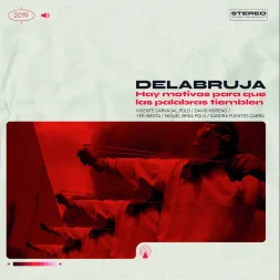 delabruja hay motivos para que las palabras tiemblen 1 webp