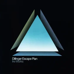 dillinger escape plan ire works 1 webp