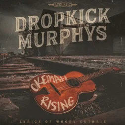 dropkick murphys okemah rising 1 webp