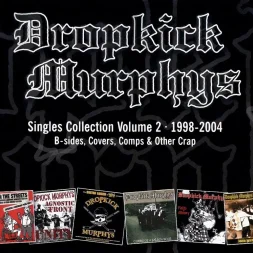 dropkick murphys singles collection vol 2 1 webp
