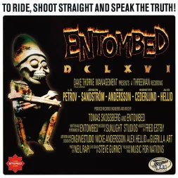 entombed to ride shoot straight and speak the truth 1 webp