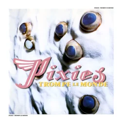 pixies trompe le monde 1 webp