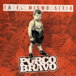 porco bravo en el mismo sitio 1 webp