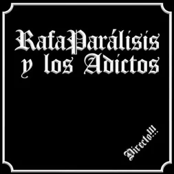 rafaparalisis y los adictos directo 1 webp
