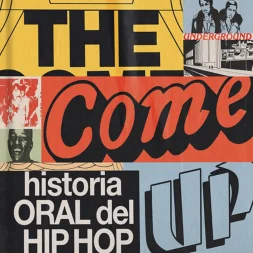 the come up historia oral del hip hop jonathan abrams 1 webp