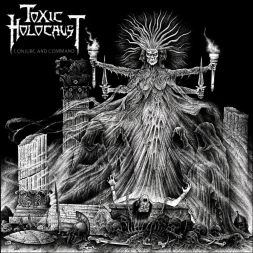 toxic holocaust conjure and command 1 webp