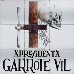 xpresidentx garrote vil 1 webp